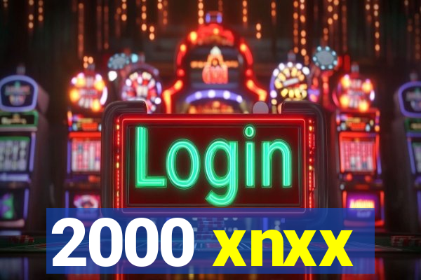 2000 xnxx